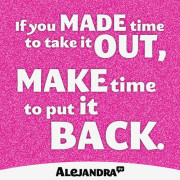 If You Made Time To Take It Out