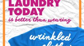 Folding Laundry Today is better than wearing wrinkled clothes tomorrow