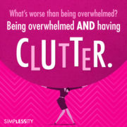 Organizing Quote: What's worse than being overwhelmed #AlejandraTV