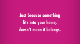 Just because something fits into your home, doesn't mean it belongs #AlejandraTV