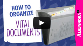 How to Organize Important Documents at Home (Part 6 of 10 Paper Clutter Series)
